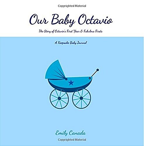 Our Baby Octavio (Paperback, GJR)