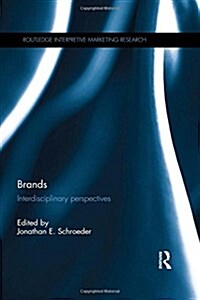 Brands : Interdisciplinary Perspectives (Hardcover)