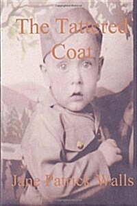 The Tattered Coat (Paperback)