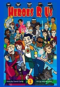 Heroes R Us Vol 1 (Paperback)