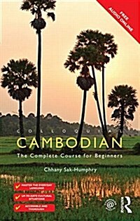Colloquial Cambodian : The Complete Course for Beginners (New Edition) (Paperback, 2 ed)