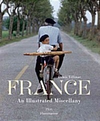 France: An Illustrated Miscellany (Hardcover)