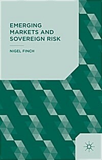 Emerging Markets and Sovereign Risk (Hardcover)