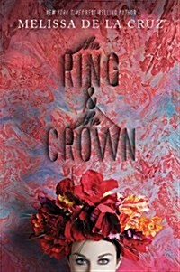 The Ring & the Crown (Paperback)
