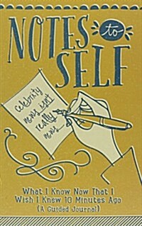 Notes to Self Guided Journal (Paperback, JOU)