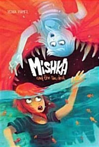 Mishka and the Sea Devil (Hardcover)