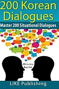 200 Korean Dialogues Box Set: All-In-One Box Set (Paperback)