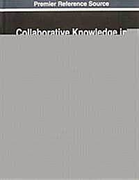Collaborative Knowledge in Scientific Research Networks (Hardcover)