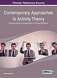 Contemporary Approaches to Activity Theory: Interdisciplinary Perspectives on Human Behavior (Hardcover)