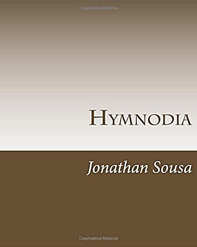 Hymnodia: A Collection of Sacred Poetry (Paperback)