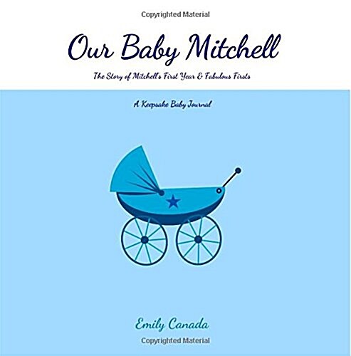 Our Baby Mitchell (Paperback, GJR)