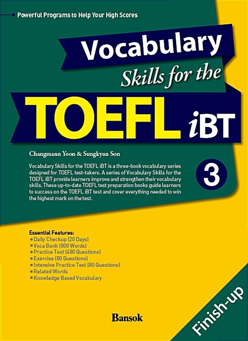 Vocabulary Skills for the TOEFL iBT 3 : Finish-up