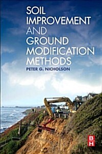 Soil Improvement and Ground Modification Methods (Paperback)