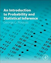 An introduction to probability and statistical inference / 2nd ed