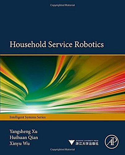 Household Service Robotics (Hardcover)