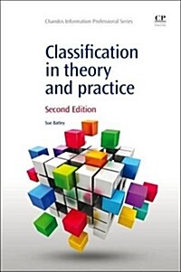 Classification in Theory and Practice (Paperback)