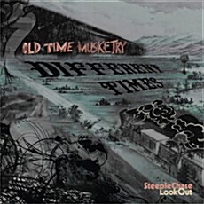 [수입] Old Time Musketry - Different Times