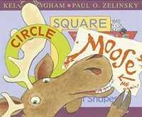 Circle, Square, Moose (Paperback)