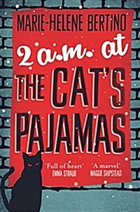 2 A.M. at the Cats Pajamas (Paperback)