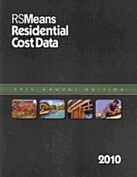 RS Means Residential Cost Data 2010 (Paperback, 29th)