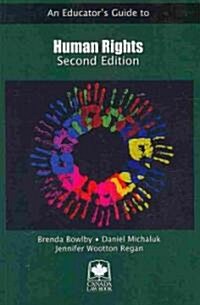 An Educators Guide to Human Rights (Paperback, 2nd)