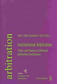 Institutional Arbitration (Paperback)