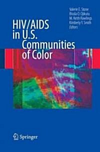 HIV/AIDS in U.S. Communities of Color (Hardcover)