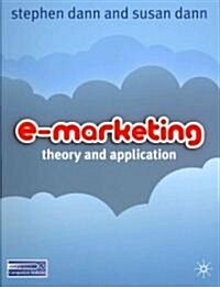 E-Marketing : Theory and Application (Paperback)
