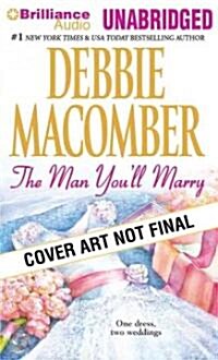 The Man Youll Marry (Audio CD, Unabridged)