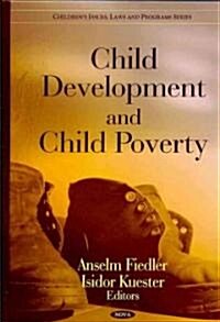 Child Development and Child Poverty (Hardcover, UK)