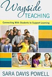 Wayside Teaching: Connecting with Students to Support Learning (Paperback, New)