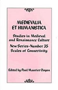Medievalia Et Humanistica, No. 35: Studies in Medieval and Renaissance Culture (Hardcover)