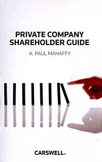 Private Company Shareholder Guide (Paperback)