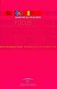 Focus 2009 - World Film Market Trends (2009) (Paperback)