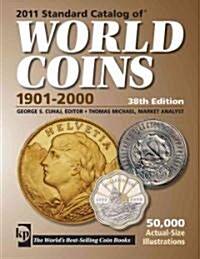 2011 Standard Catalog of World Coins 1901-2000 (Paperback, 38th)