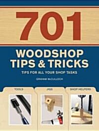 601 Woodshop Tips & Tricks (Paperback)