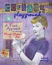 Collage Playground (Paperback)