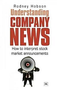 Understanding Company News (Paperback)