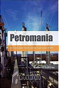 Petromania (Hardcover)