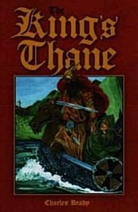 The Kings Thane (Paperback)