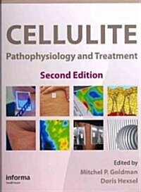 Cellulite: Pathophysiology and Treatment (Hardcover, 2)