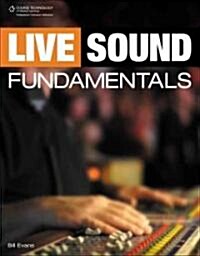 Live Sound Fundamentals (Paperback)