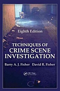 Techniques of Crime Scene Investigation (Hardcover, 8)