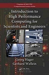 Introduction to High Performance Computing for Scientists and Engineers (Paperback)