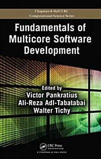 Fundamentals of Multicore Software Development (Hardcover)