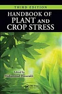 Handbook of Plant and Crop Stress (Hardcover, 3)