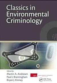 Classics in Environmental Criminology (Hardcover)