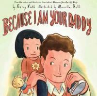 Because I Am Your Daddy (Hardcover)