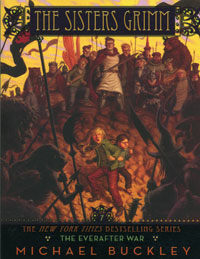 The Sisters Grimm: Book #7: The Everafter War (Paperback)