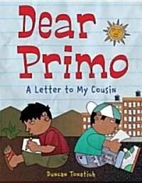 [중고] Dear Primo: A Letter to My Cousin (Hardcover)